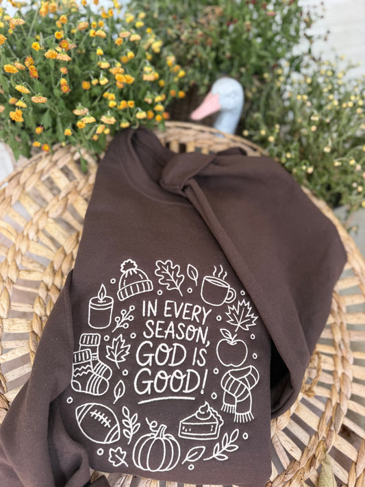 In Every Season God is Good