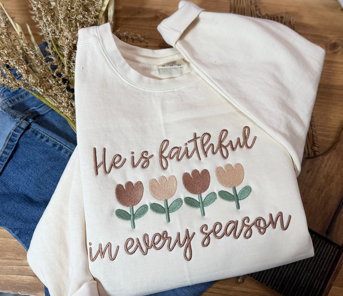 He Is Faithful In Every Season