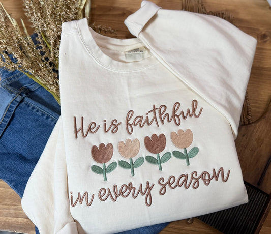 He Is Faithful In Every Season